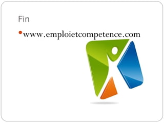 Fin  www.emploietcompetence.com 