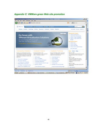 Appendix C: VMWare green Web site promotion




                            46
 