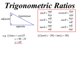 11 X1 T04 01 trigonometric ratios (2010) | PPT
