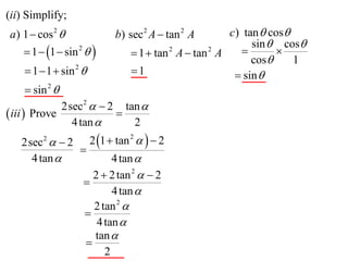 11 X1 T04 03 Pythagorean Trig Identities 10