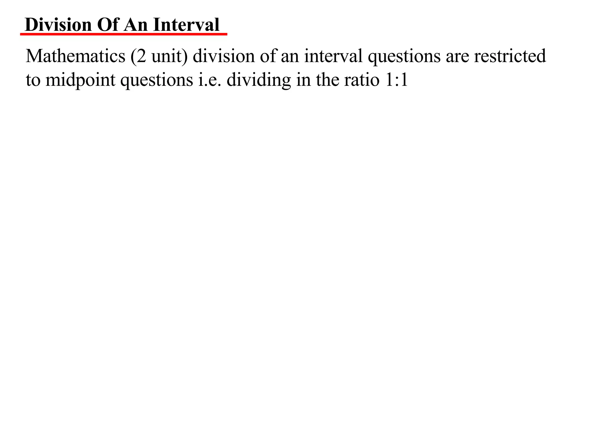 11 X1 T05 01 Division Of An Interval