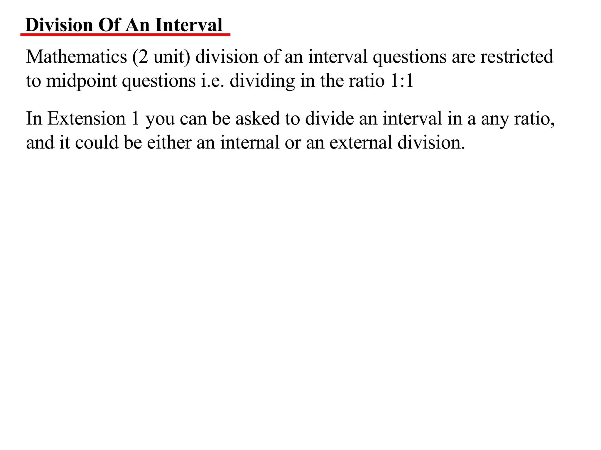 11 X1 T05 01 Division Of An Interval