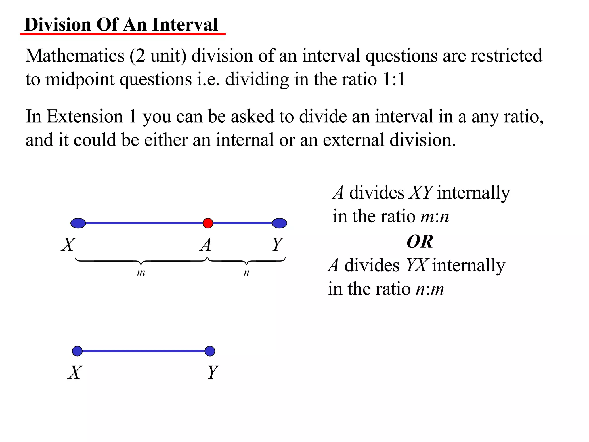 11 X1 T05 01 Division Of An Interval