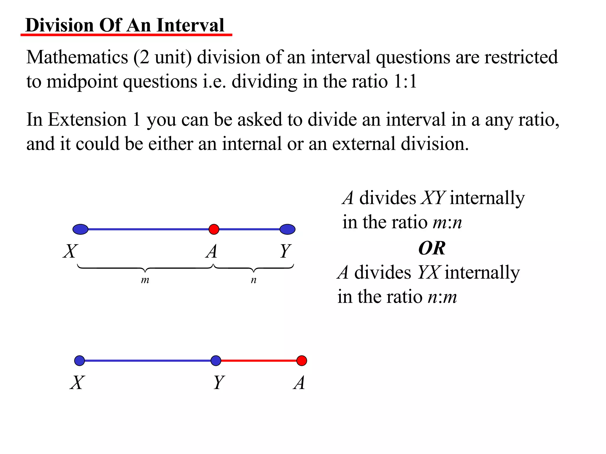 11 X1 T05 01 Division Of An Interval