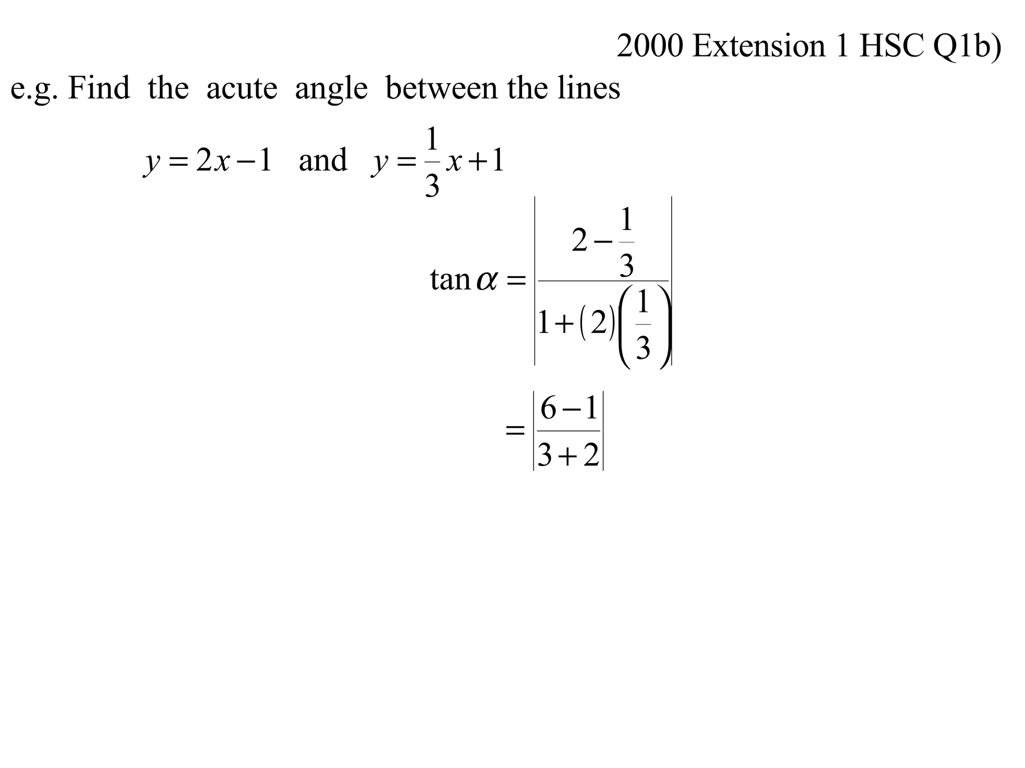 2000 Extension 1 HSC Q1b) 