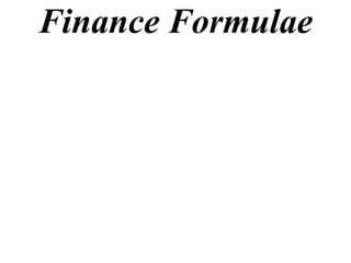 Finance Formulae

 