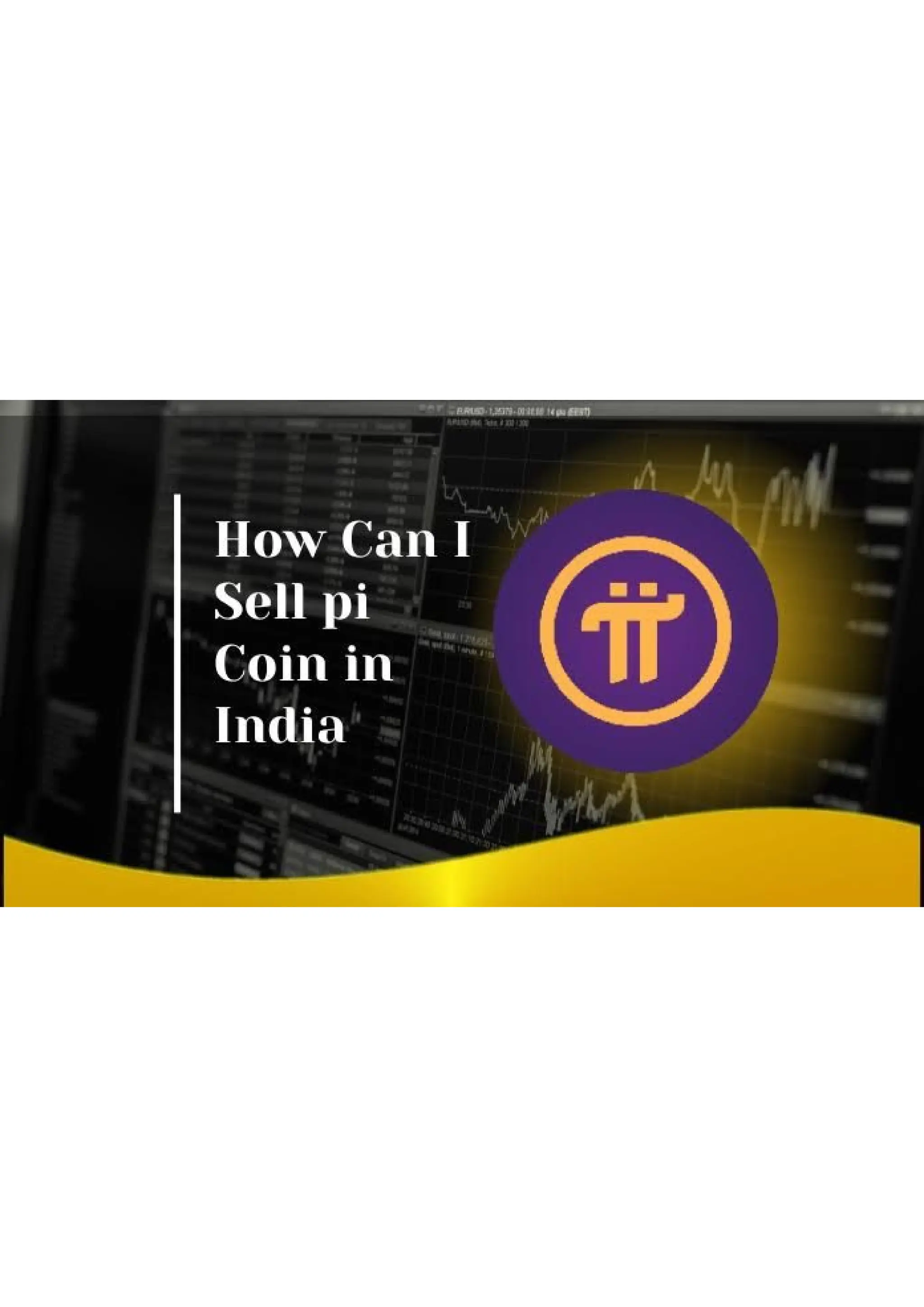 How can I withdraw my pi coins to real money in India. | PDF