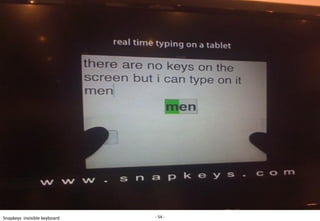 Snapkeys invisible keyboard   - 54 -
 
