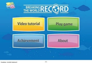 Snapkeys invisible keyboard   - 55 -
 