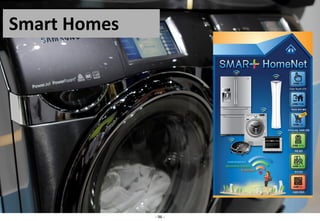 Smart Homes




              - 96 -
 