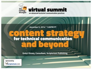 Content Strategy for Technical Communication and Beyond with Gretyl Kinsey, Scriptorium Publishing