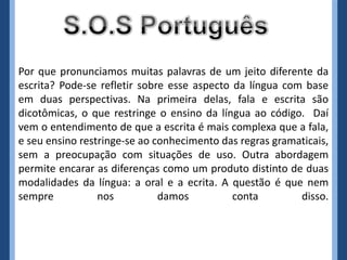 S.O.S Português