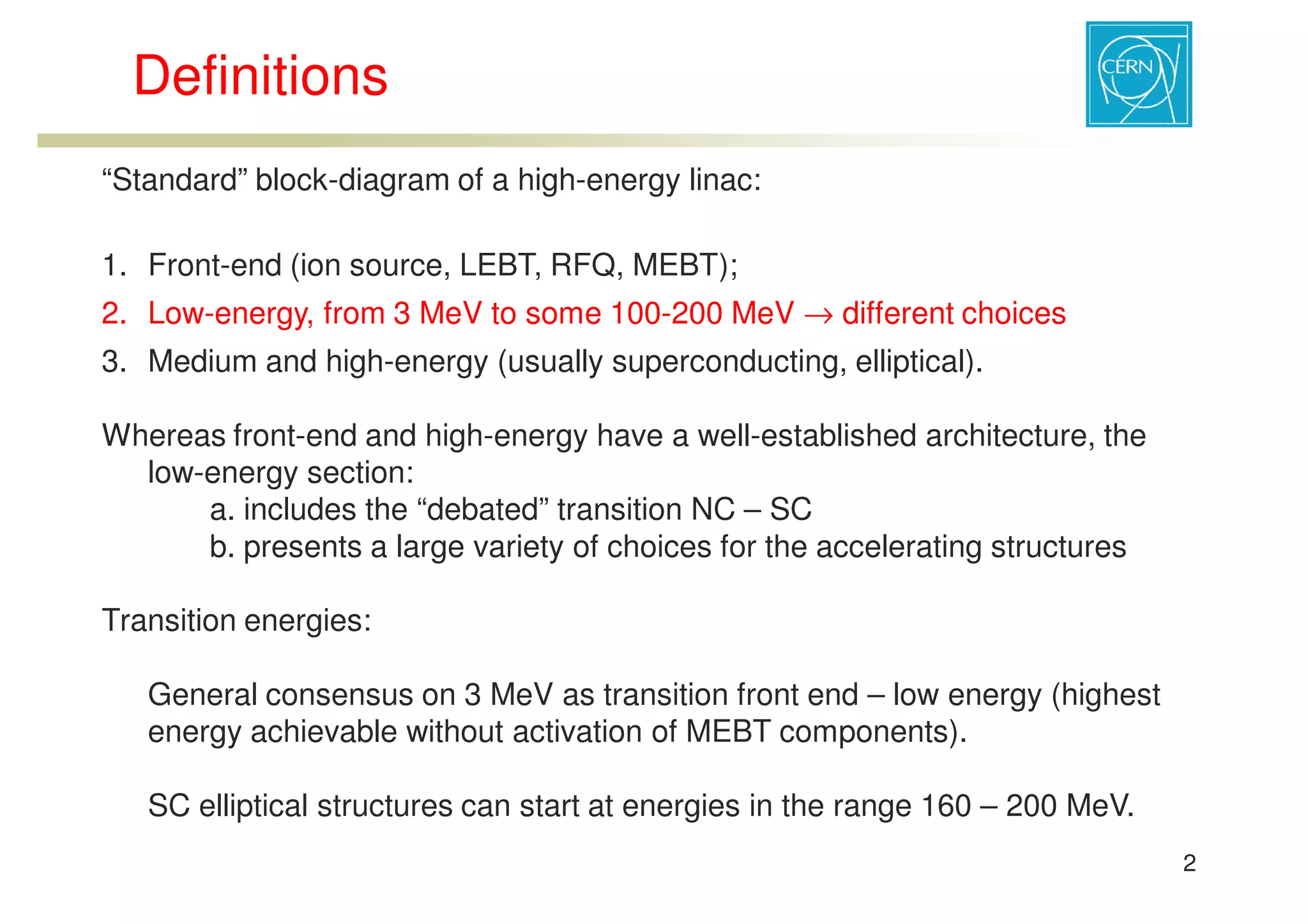 ESS-Bilbao Initiative Workshop. RF structure comparison for low energy acceleration.