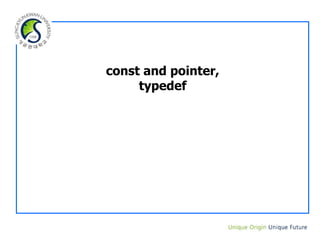 const and pointer,
typedef
 