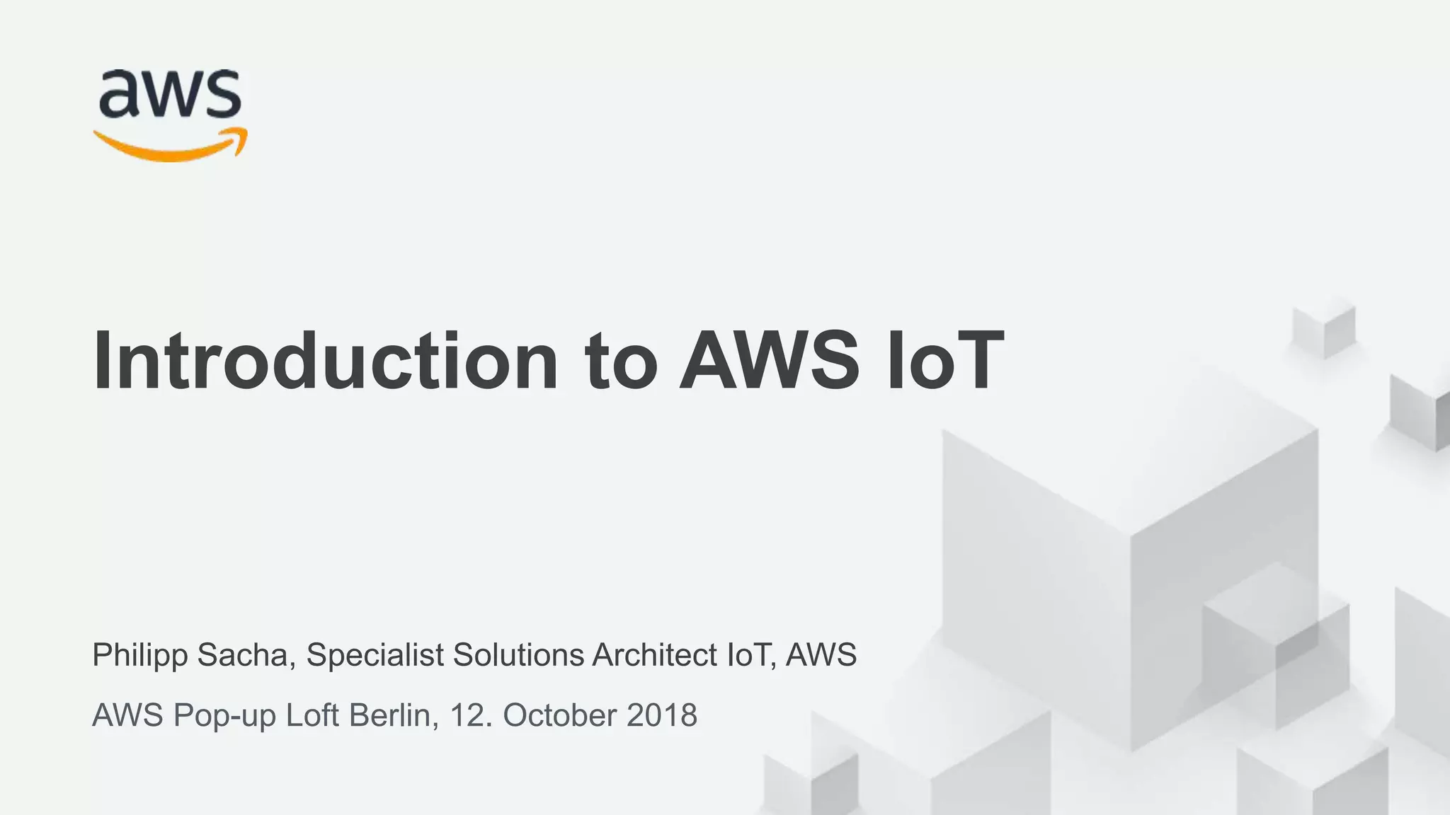 Introduction to AWS IoT | PPT