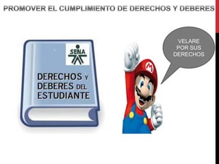 VELARE
POR SUS
DERECHOS
 