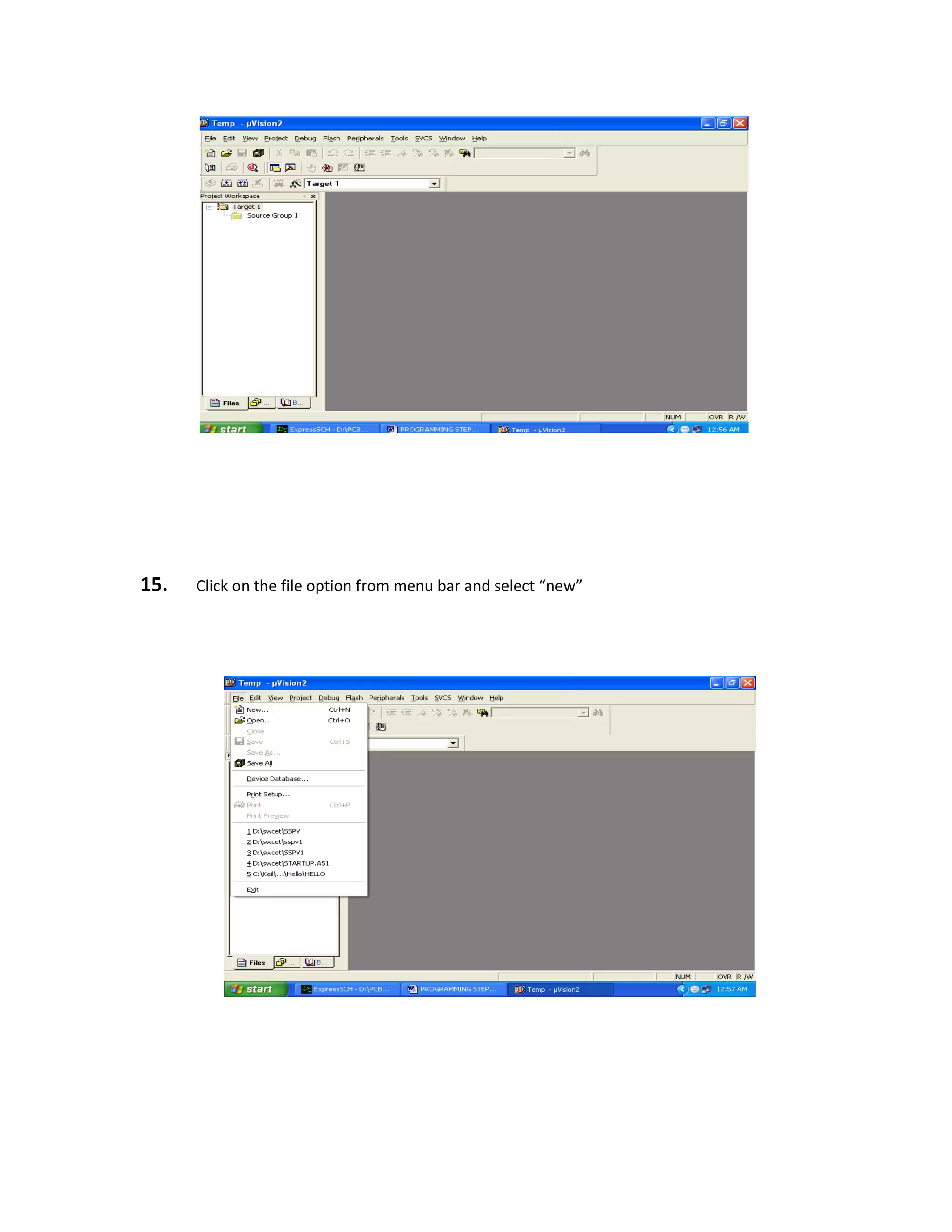 15. Click on the file option from menu bar and select “new”
 