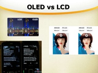 OLED vs LCD
 
