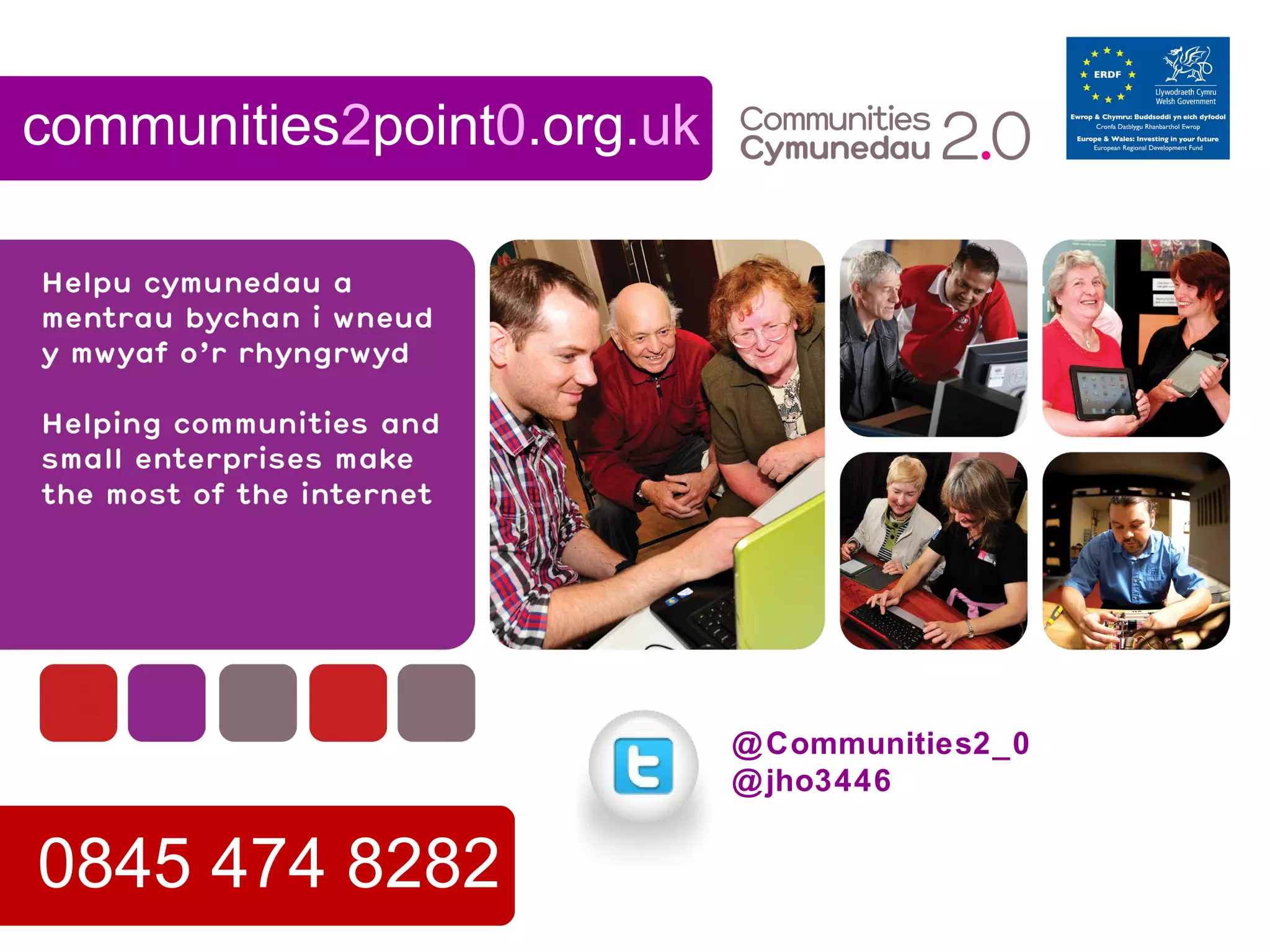 communities2point0.org.uk

@ Communities2_0
@ jho3446

0845 474 8282

 
