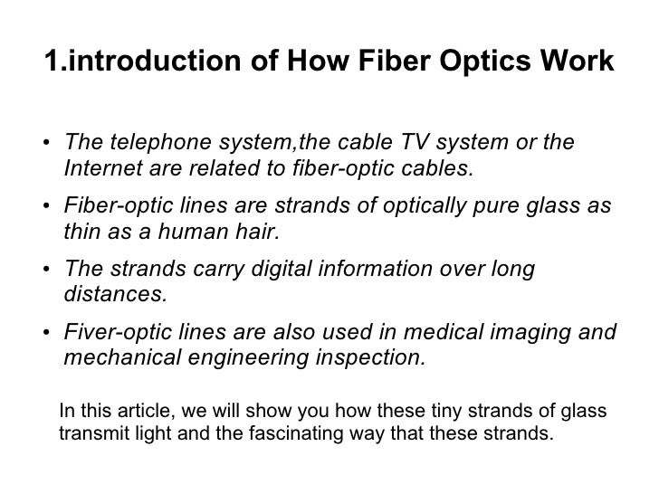 how fiber optics works how fiber optic works