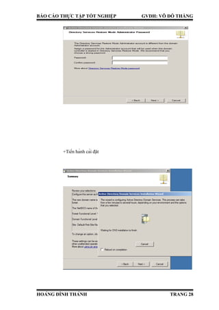 BÁO CÁO THỰC TẬP TỐT NGHIỆP GVDH: VÕ ĐỖ THẮNG
+Tiến hành cài đặt
HOÀNG ĐÌNH THÀNH TRANG 28
 