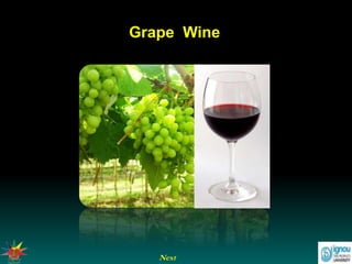 Next
Grape Wine
 