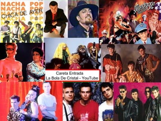 Careta Entrada
La Bola De Cristal - YouTube
 