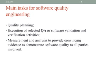 Overview of Software QA and What is Software Quality | PPTX