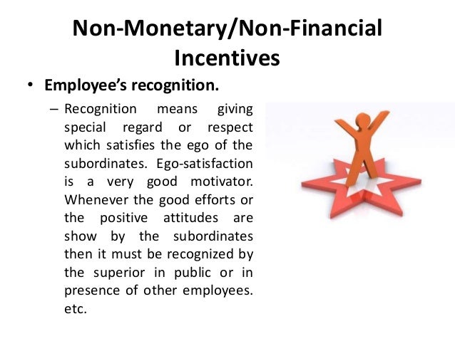 Non Monetary Non Financial Incentives Compensation Management Man