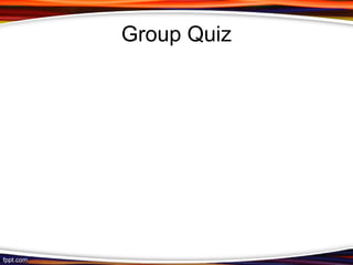 Group Quiz
 