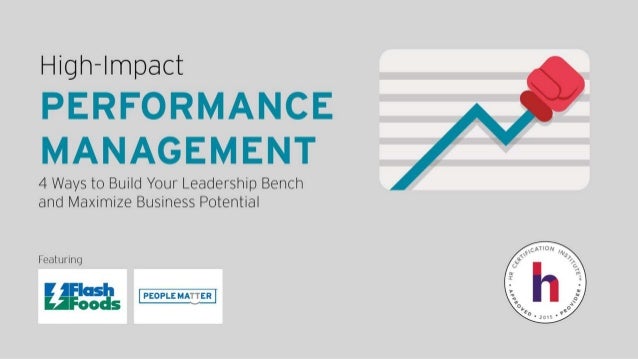High Impact Performance Management 4 Ways To Build Your Leadership B