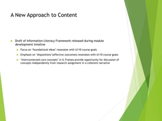 Information Literacy and First Year Students: Programmatic Instructional Approaches and Assessment