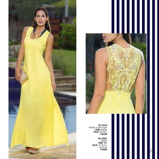 27
Ref. 323218
Vestido en satín rayón
Color: Amarillo
Tallas: XS-S-M-L
$139.990
Ref. 303307
Calzado
Color: Miel
Tallas: 35-36-37-
38-39-40
$109.990
 