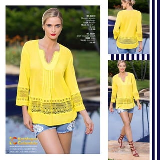 28
Ref. 353313
Blusa en algodón
con encajes
Color: Amarillo
Tallas: XS-S-M-L-
XL-XXL
$119.990
Ref. 393304
Short en denim stretch
Color: Único
Tallas: 6-8-10-12
$99.990
www.katalogoscolombia.com
316 282 3104 - 304 577 9455
092-330 1253 - 092-3155407
 