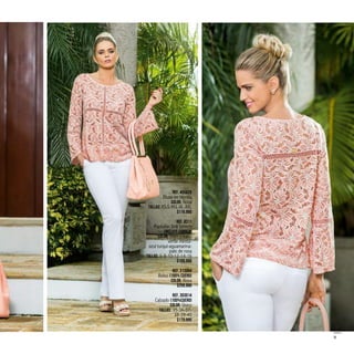9
Ref. 455625
Blusa en blonda
Color: Rosa
Tallas: XS-S-M-L-XL-XXL
$119.990
Ref. 8311
Pantalón Drill Stretch
(Incluye correa)
Color: Blanco-kaki-
verde menta-
azul turqui-aguamarina-
palo de rosa
Tallas: 6-8-10-12-14-16
$109.990
Ref. 313004
Bolso (100% Cuero)
Color: Rosa
$259.990
Ref. 303014
Calzado (100%Cuero)
Color: Único
Tallas: 35-36-37-
38-39-40
$179.990
 