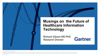 Richard Gibson, MD PhD, Gartner PPT