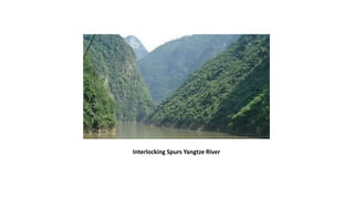 Interlocking Spurs Yangtze River
 