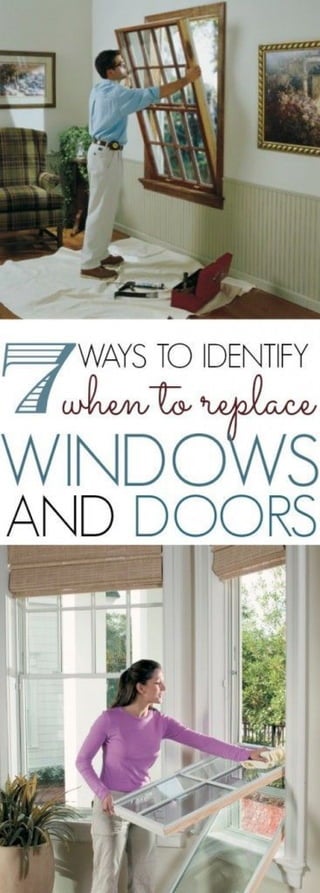 7 Way to identify when to Replace Windows and Doors