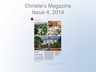 Christie’s Magazine
Issue 4, 2014
 