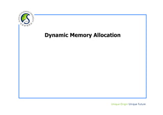 Dynamic Memory Allocation
 