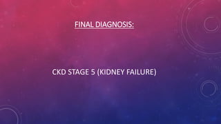 12. a case study on ckd stage 5 [kidney failure] | PDF