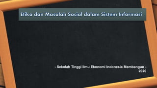 - Sekolah Tinggi Ilmu Ekonomi Indonesia Membangun -
2020
 
