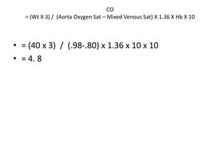 12. Right Heart Catheterization - Pros, Cons & Calculations | PPTX