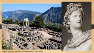 Delphi Tapınağı, Apollon kehanet merkezi, Yunanistan
 