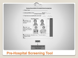 Pre-Hospital Screening Tool
 