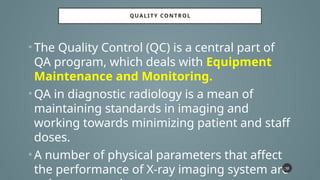 12. QA & QC Conventional and Digital Radiography by Ravindra Kumar .pptx