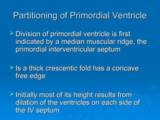 Crescentic Ridge 12.Atria & Ventricles.ppt explained in detail | PPT