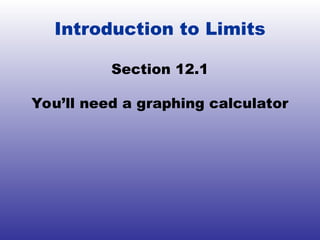 Lesson 1.2 Calculus Limits Introduction.ppt