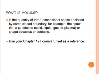 12 3 volume of prisms, cylinders, pyramids & cones | PPTX