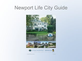 Newport Life City Guide 
 